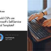 Should-CSPs-Use-Microsofts-Self-Service-Portal-Template—New