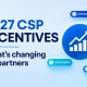 Microsoft FY27 CSP Incentives: What's Changing for Partners